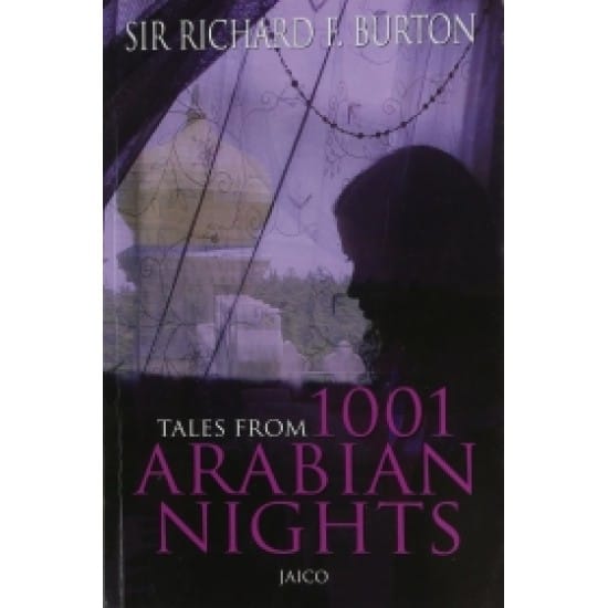 Tales From 1001 Arabian Nights (Richard F.Burton)